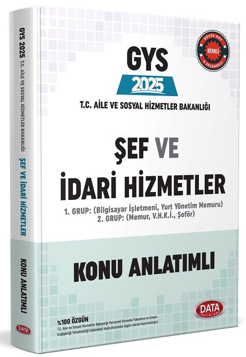 Data 2025 GYS Aile ve Sosyal Hizmetler Bakanlığı Şef ve İdari Hizmetler Konu Anlatımı Görevde Yükselme Data Yayınları