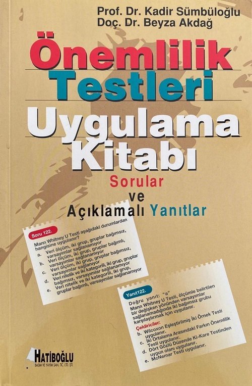 Hatiboğlu Önemlilik Testleri Uygulama Kitabı - Kadir Sümbüloğlu, Beyza Akdağ Hatiboğlu Yayıncılık