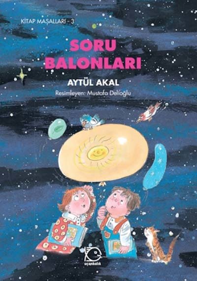 Kitap Masalları-3 Soru Balonları - Aytül Akal Uçanbalık Yayınları