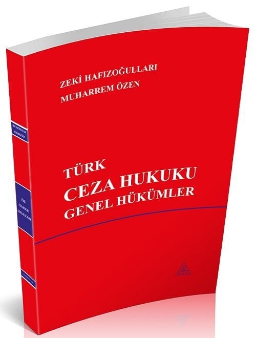 Us-A Yayıncılık Türk Ceza Hukuku Genel Hükümler - Zeki Hafızoğulları, Muharrem Özen Us-A Yayıncılık