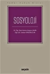 Seçkin Sosyoloji - Fatma Süzgün Şahin, Serkan Yorgancılar Seçkin Yayınları