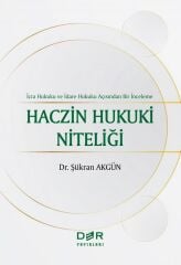 Der Yayınları Haczin Hukuki Niteliği - Şükran Akgün Der Yayınları