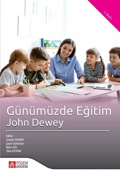 Pegem Günümüzde Eğitim John Dewey Pegem Akademi Yayıncılık