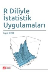 Pegem R Diliyle İstatistik Uygulamaları Ergül Demir Pegem Akademi Yayınları