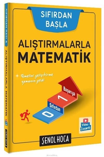 Şenol Hoca Sıfırdan Başla Alıştırmalarla Matematik Şenol Hoca Yayınları