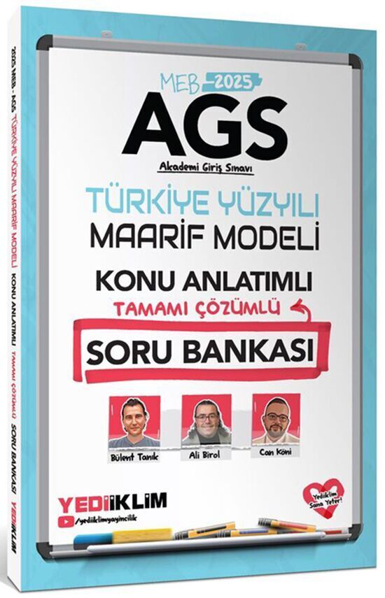 Yediiklim 2025 MEB-AGS Türkiye Yüzyılı Maarif Modeli Konu Anlatımlı Soru Bankası Çözümlü - Bülent Tanık, Ali Birol, Can Köni Yediiklim Yayınları