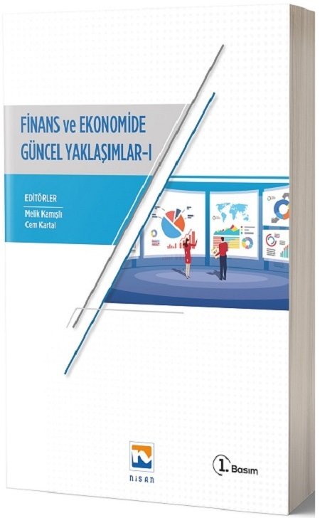 Nisan Kitabevi Finans ve Ekonomide Güncel Yaklaşımlar-1 Nisan Kitabevi Yayınları