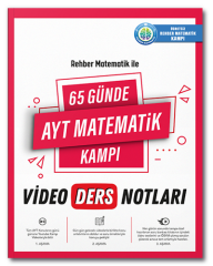 Rehber Matematik YKS AYT 65 Günde Matematik Kampı Video Ders Notları Rehber Matematik