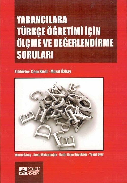 Pegem Yabancılara Türkçe Öğretimi İçin Ölçme Ve Değerlendirme Soruları Cem Birol Murat, Özbay Pegem Akademi Yayınları