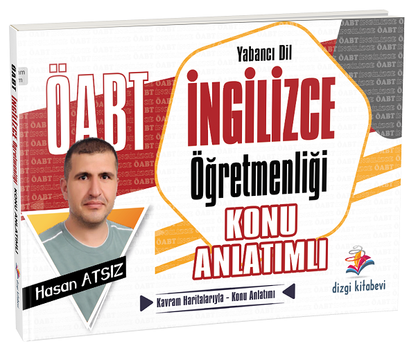 Dizgi Kitap ÖABT İngilizce Öğretmenliği Konu Anlatımlı - Hasan Atsız Dizgi Kitap Yayınları