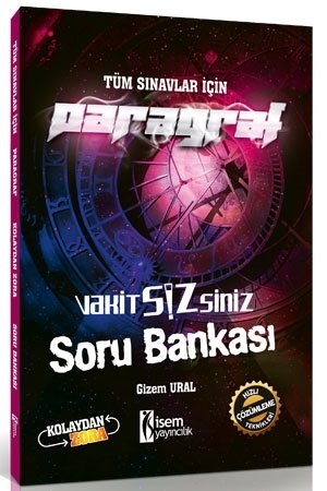 İsem 2019 Tüm Sınavlar Vakitsizsiniz Paragraf Soru Bankası Kolaydan Zora İsem Yayınları