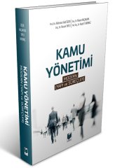 Adalet Kamu Yönetimi Modern Yapı ve Süreçler - Mehmet Akif Özer, Murat Akçakayar Adalet Yayınevi