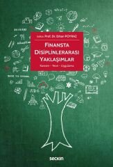 Seçkin Finansta Disiplinlerası Yaklaşımlar - Erkan Poyraz Seçkin Yayınları