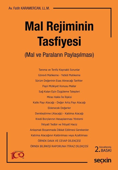 Seçkin Mal Rejiminin Tasfiyesi 2. Baskı - Fatih Karamercan Seçkin Yayınları