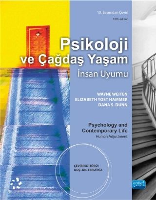 Nobel Psikoloji ve Çağdaş Yaşam İnsan Uyumu - Ebru İkiz Nobel Akademi Yayınları