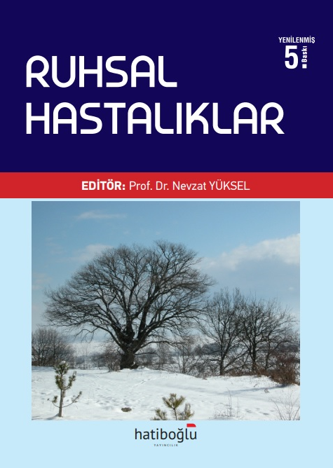 Hatiboğlu Ruhsal Hastalıklar - Nevzat Yüksel Hatiboğlu Yayıncılık