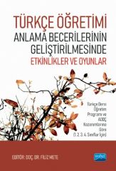 Nobel Türkçe Öğretimi Anlama Becerilerinin Geliştirilmesinde Etkinlikler ve Oyunlar - Filiz Mete Nobel Akademi Yayınları