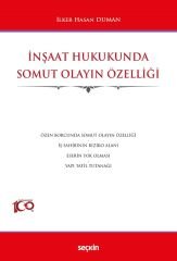 Seçkin İnşaat Hukukunda Somut Olayın Özelliği - İlker Hasan Duman Seçkin Yayınları