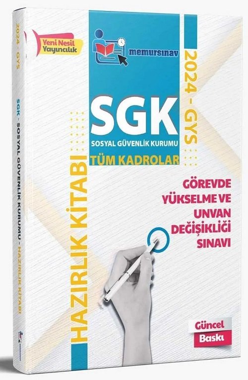 Memur Sınav 2024 GYS SGK Tüm Kadrolar İçin Konu Anlatımlı Hazırlık Kitabı Görevde Yükselme Memur Sınav