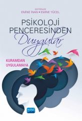 Nobel Psikoloji Penceresinden Duygular - Emine İnan, Emine Yücel Nobel Akademi Yayınları