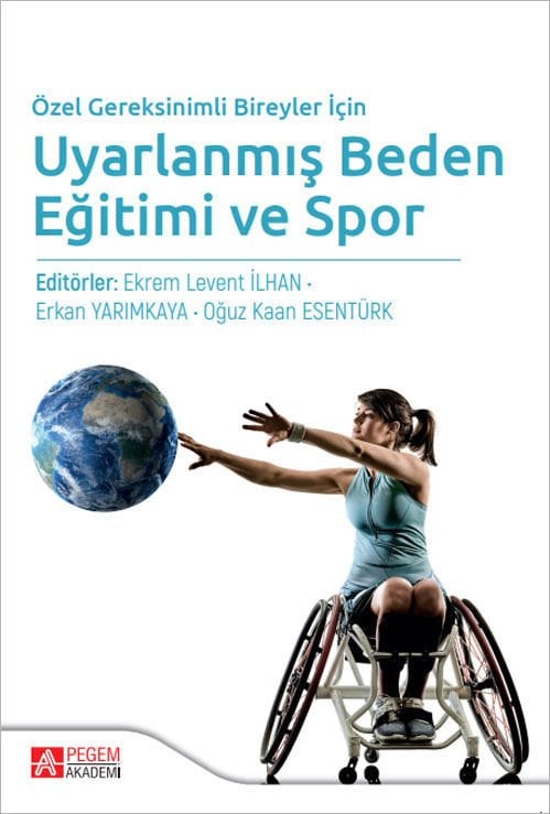 Pegem Uyarlanmış Beden Eğitimi ve Spor - Ekrem Levent İlhan Pegem Akademi Yayınları