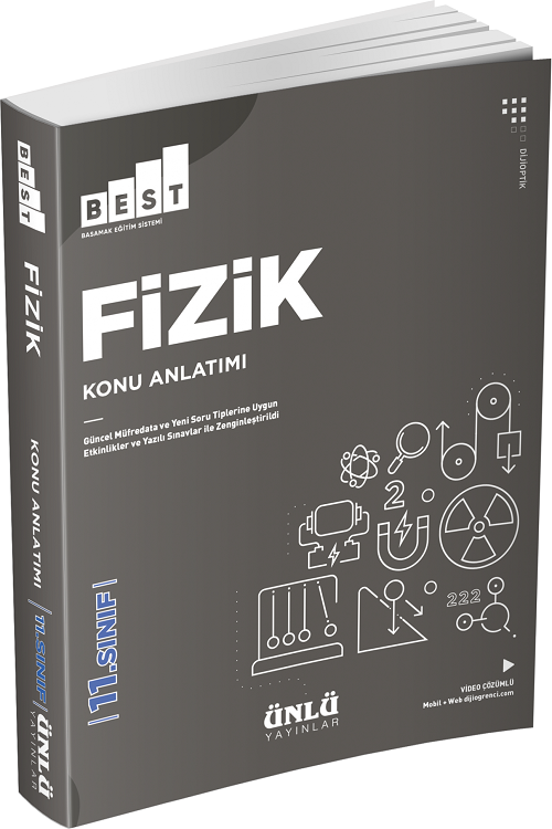 Ünlü 11. Sınıf Fizik BEST Konu Anlatımlı Ünlü Yayınları