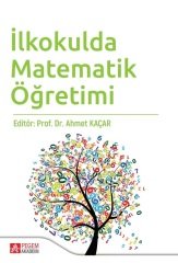 Pegem İlkokulda Matematik Öğretimi Ahmet Kaçar Pegem Akademi Yayınları