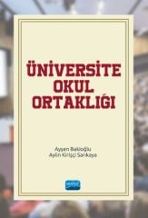 Nobel Üniversite Okul Ortaklığı - Ayşen Bakioğlu, Aylin Kirişçi Sarıkaya Nobel Akademi Yayınları