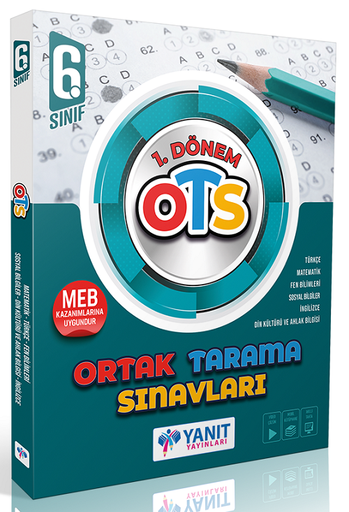 Yanıt 6. Sınıf Tüm Dersler 1. Dönem OTS Ortak Tarama Sınavları Yanıt Yayınları