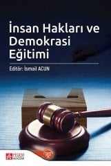 Pegem İnsan Hakları ve Demokrasi Eğitimi İsmail Acun Pegem Akademi Yayınları