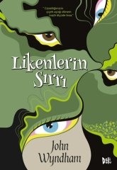 Likenlerin Sırrı - John Wyndham Delidolu Yayınları