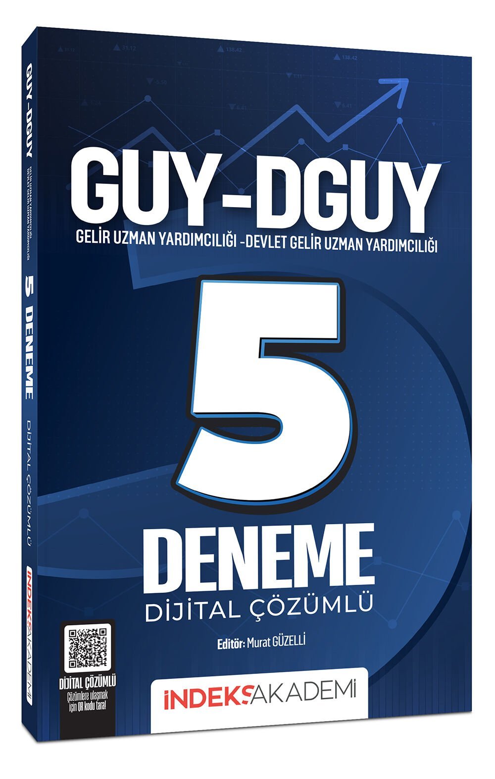 İndeks Akademi 2025 GUY-DGUY Gelir Uzman Yardımcılığı 5 Deneme Çözümlü - Murat Güzelli İndeks Akademi Yayıncılık