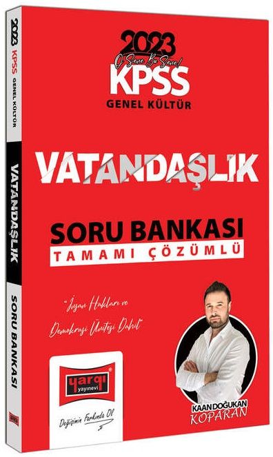 Yargı 2023 KPSS Vatandaşlık Soru Bankası Çözümlü - Kaan Doğukan Koparan Yargı Yayınları