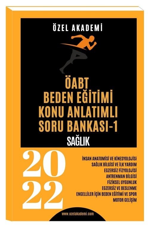 Özel Akademi 2022 ÖABT Beden Eğitimi Konu Anlatımlı Soru Bankası-1 Sağlık Özel Akademi