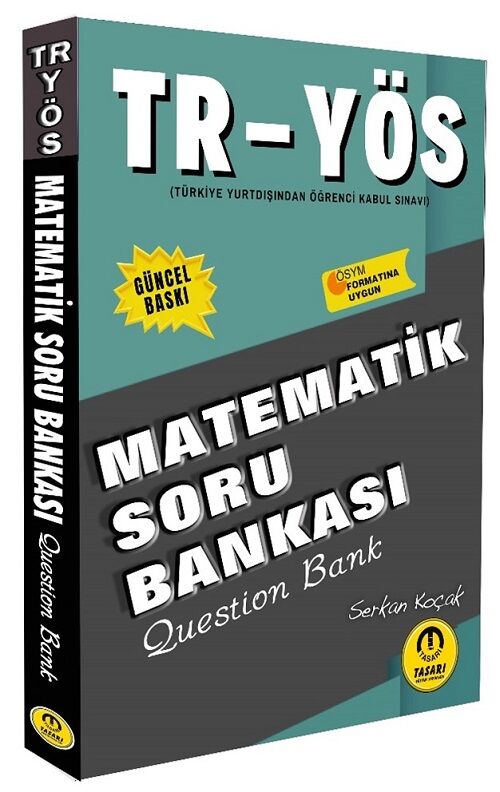 Tasarı TR-YÖS Matematik Soru Bankası Tasarı Yayınları