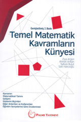 Palme Temel Matematik Kavramların Künyesi - Ziya Argün, Ahmet Arıkan Palme Akademik Yayınları