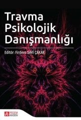 Pegem Travma Psikolojik Danışmanlığı Firdevs Savi Çakar Pegem Akademi Yayınları