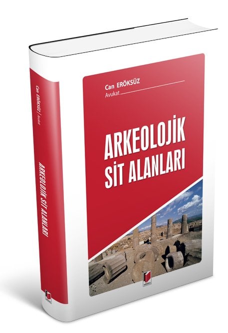 Adalet Arkeolojik Sit Alanları - Can Eröksüz Adalet Yayınevi