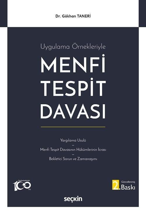 Seçkin Menfi Tespit Davası 2. Baskı - Gökhan Taneri Seçkin Yayınları