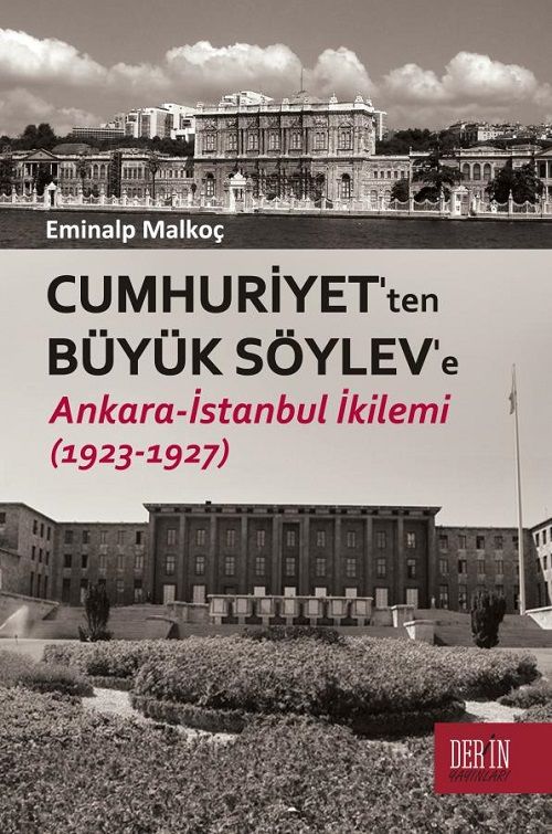 Derin Yayınları Cumhuriyet'ten Büyük Söylev'e - Eminalp Malkoç Derin Yayınları