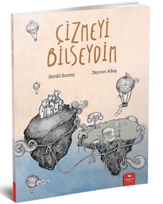 Çizmeyi Bilseydim - Simla Sunay Redhouse Yayınları