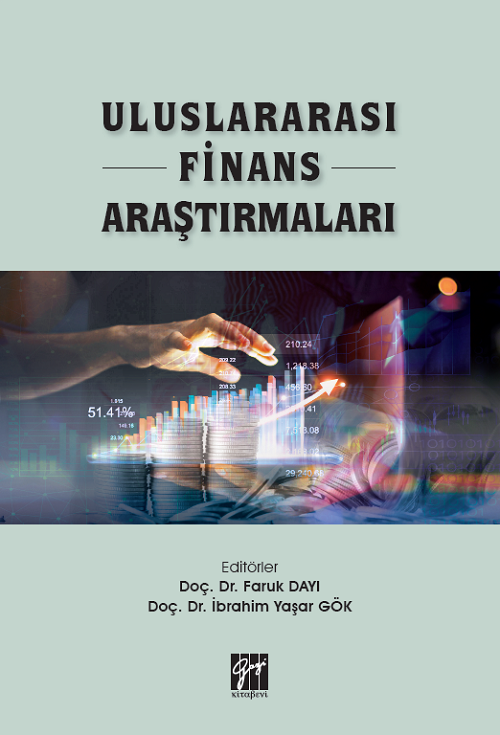 Gazi Kitabevi Uluslararası Finans Araştırmaları - Faruk Dayı, İbrahim Yaşar Gök Gazi Kitabevi