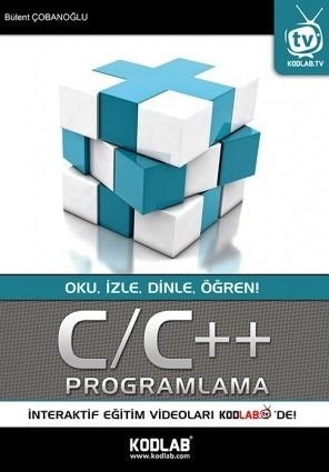 Kodlab C/C++ Programlama - Bülent Çobanoğlu ​Kodlab Yayınları