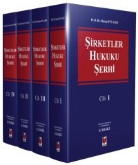 Adalet Şirketler Hukuku Şerhi 4 Cilt - Hasan Pulaşlı Adalet Yayınevi