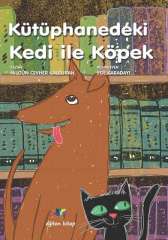 Kütüphanedeki Kedi İle Köpek - Nilgün Cevher Kalburan Eğiten Kitap