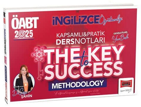 Yargı 2025 ÖABT İngilizce Öğretmenliği The Key To Success Methodology Ders Notları - Sevgi Şahin Yargı Yayınları