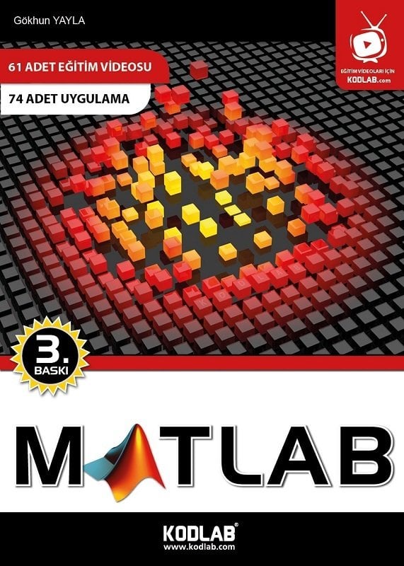 Kodlab Matlab 3. Baskı - Gökhun Yayla ​Kodlab Yayınları