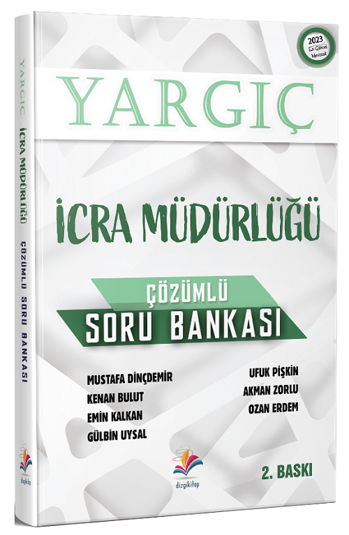 Dizgi Kitap YARGIÇ İcra Müdürlüğü Soru Bankası Çözümlü 2. Baskı Dizgi Kitap