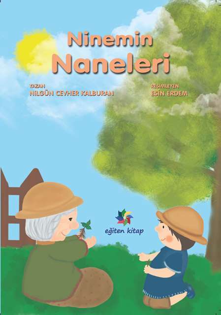 Ninemin Naneleri  - Nilgün Cevher Kalburan Eğiten Kitap