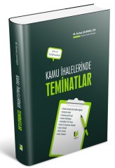 Adalet Kamu İhalelerinde Teminatlar ​- Melih Serhat Şahiner Adalet Yayınevi